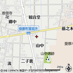 愛知県一宮市萩原町富田方山中周辺の地図