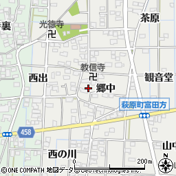 愛知県一宮市萩原町富田方郷中周辺の地図