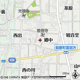 愛知県一宮市萩原町富田方（郷中）周辺の地図