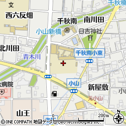 愛知県一宮市千秋町小山周辺の地図
