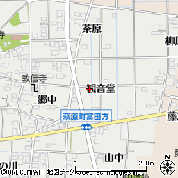 愛知県一宮市萩原町富田方観音堂周辺の地図