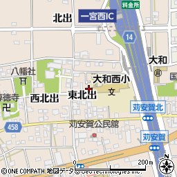 愛知県一宮市大和町苅安賀東北出周辺の地図