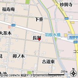 愛知県一宮市浅野長割周辺の地図