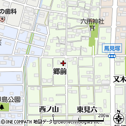 愛知県一宮市馬見塚郷前周辺の地図