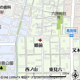 愛知県一宮市馬見塚（郷前）周辺の地図