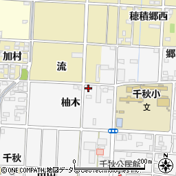 愛知県一宮市千秋町佐野柚木周辺の地図