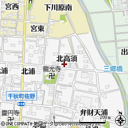 愛知県一宮市千秋町佐野北高須周辺の地図