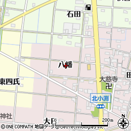 愛知県一宮市北小渕八幡周辺の地図