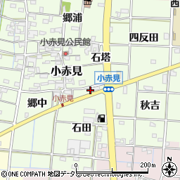 愛知県一宮市小赤見石田6周辺の地図