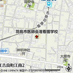 羽島市医師会准看護学校周辺の地図