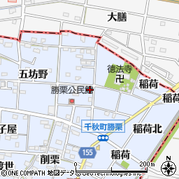 愛知県一宮市千秋町勝栗堂之越周辺の地図