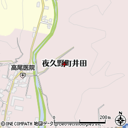 京都府福知山市夜久野町井田周辺の地図