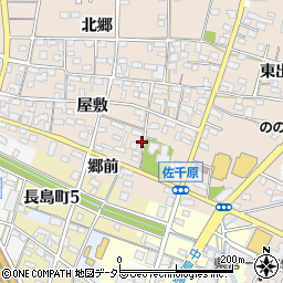 愛知県一宮市佐千原屋敷周辺の地図