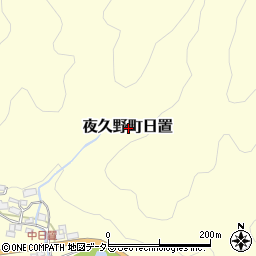 京都府福知山市夜久野町日置周辺の地図
