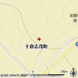 京都府綾部市十倉志茂町風呂谷周辺の地図
