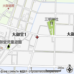 愛知県丹羽郡大口町大御堂周辺の地図