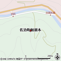 鳥取県鳥取市佐治町加瀬木周辺の地図