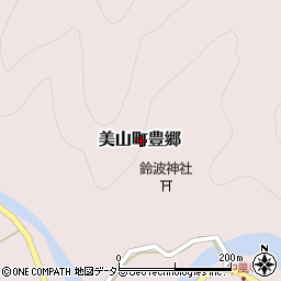 京都府南丹市美山町豊郷周辺の地図