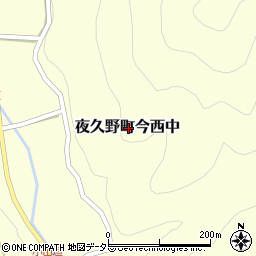 京都府福知山市夜久野町今西中周辺の地図
