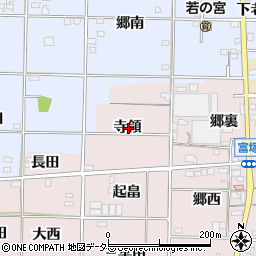 愛知県一宮市富塚寺領周辺の地図