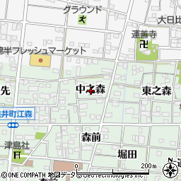 愛知県一宮市浅井町江森中之森周辺の地図