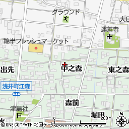 愛知県一宮市浅井町江森中之森5周辺の地図