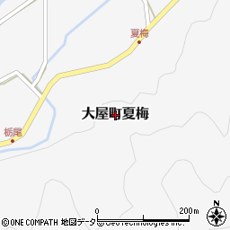 兵庫県養父市大屋町夏梅周辺の地図