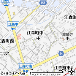 愛知県江南市江森町中周辺の地図