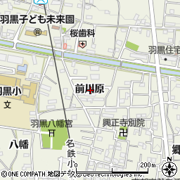 愛知県犬山市羽黒前川原周辺の地図