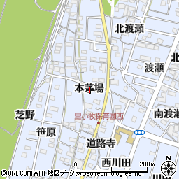 愛知県一宮市木曽川町里小牧本茅場周辺の地図