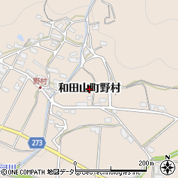 兵庫県朝来市和田山町野村周辺の地図