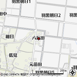 愛知県犬山市羽黒八反田周辺の地図