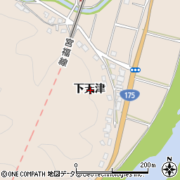 京都府福知山市下天津周辺の地図