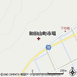 兵庫県朝来市和田山町市場208周辺の地図