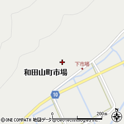 兵庫県朝来市和田山町市場328周辺の地図