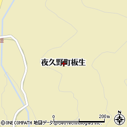 京都府福知山市夜久野町板生周辺の地図