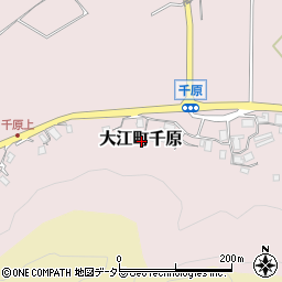 京都府福知山市大江町千原周辺の地図
