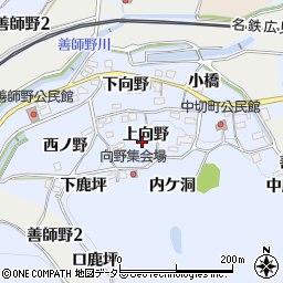 愛知県犬山市善師野（上向野）周辺の地図