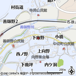 愛知県犬山市善師野（下向野）周辺の地図