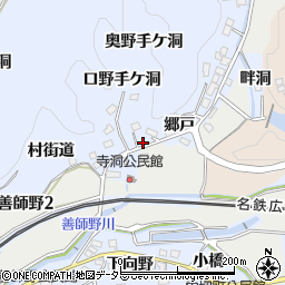 愛知県犬山市善師野郷戸6-2周辺の地図