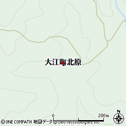 京都府福知山市大江町北原周辺の地図