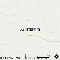 京都府福知山市大江町佛性寺周辺の地図