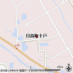 兵庫県豊岡市日高町十戸周辺の地図
