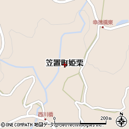 岐阜県恵那市笠置町姫栗周辺の地図