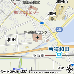高浜町社会福祉協議会　和田事務所周辺の地図