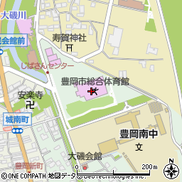 豊岡市立総合体育館周辺の地図