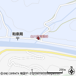 岐阜県加茂郡白川町和泉581周辺の地図