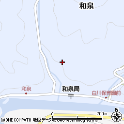 岐阜県加茂郡白川町和泉1258-4周辺の地図