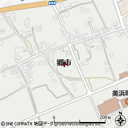 福井県三方郡美浜町郷市周辺の地図