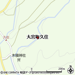 京都府京丹後市大宮町久住周辺の地図